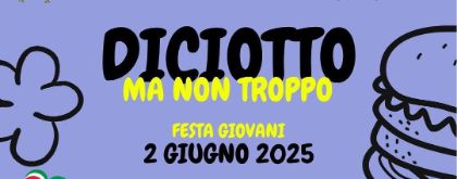 18 ma non troppo 18 ma non troppo