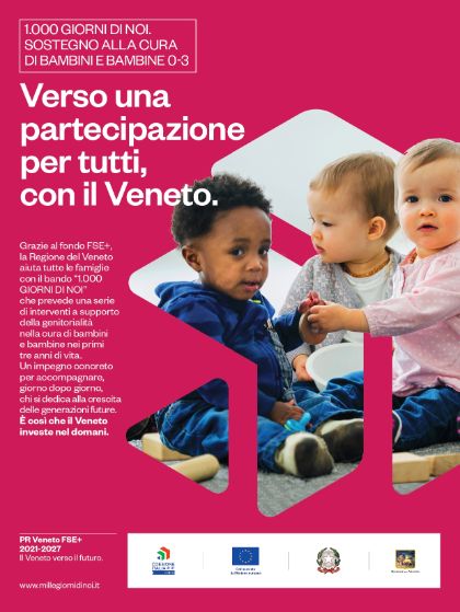 1.000 GIORNI DI NOI. Sostegno alla cura di bambini e bambine 0-3 1.000 GIORNI DI NOI. Sostegno alla cura di bambini e bambine 0-3